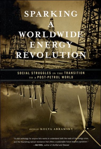 File:Sparking A Worldwide Energy Revolution. Social Struggles in a Transition to a Post-Petrol World.jpg